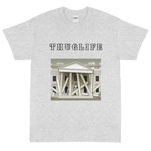 Load image into Gallery viewer, WhiteHouse ThugLife Short Sleeve T-Shirt
