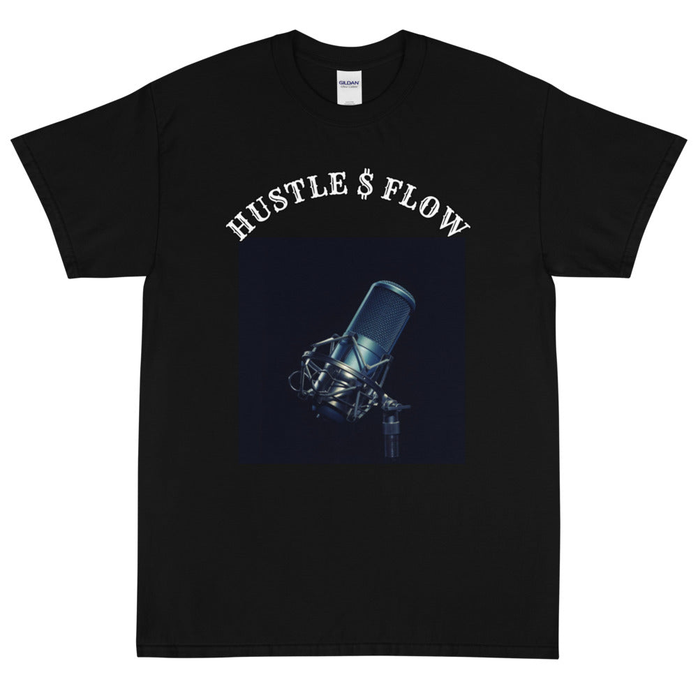 Hustle and Flow Short Sleeve T-Shirt