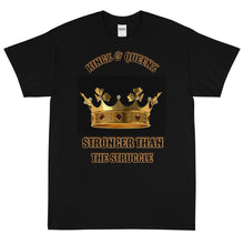 Load image into Gallery viewer, KINGZ/QUEENZ (Stronger Than Struggle) Front,Back Short Sleeve
