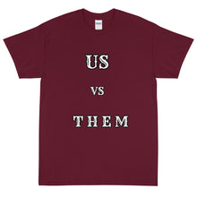 Load image into Gallery viewer, Us vs Them T-Shirt
