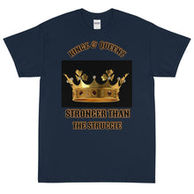 Load image into Gallery viewer, KINGZ/QUEENZ (Stronger Than Struggle) Front,Back Short Sleeve
