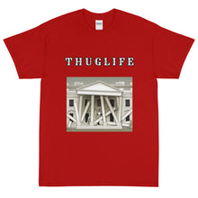Load image into Gallery viewer, WhiteHouse ThugLife Short Sleeve T-Shirt
