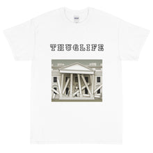 Load image into Gallery viewer, WhiteHouse ThugLife Short Sleeve T-Shirt
