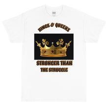 Load image into Gallery viewer, KINGZ/QUEENZ (Stronger Than Struggle) Front,Back Short Sleeve
