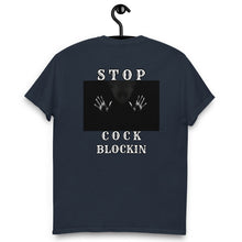 Load image into Gallery viewer, Stop CockBlockin  heavyweight tee
