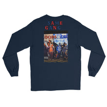 Load image into Gallery viewer, Long Sleeve /Same Gang
