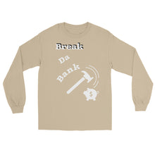 Load image into Gallery viewer, Break Da Bank Long Sleeve
