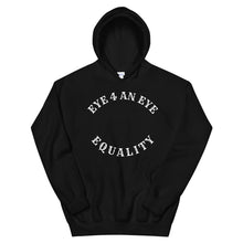 Load image into Gallery viewer, Hoodie/ Eye 4 A Eye Unisex Hoodie
