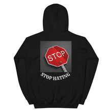 Load image into Gallery viewer, Hoodie /Stop Hating Unisex Hoodie (Back)
